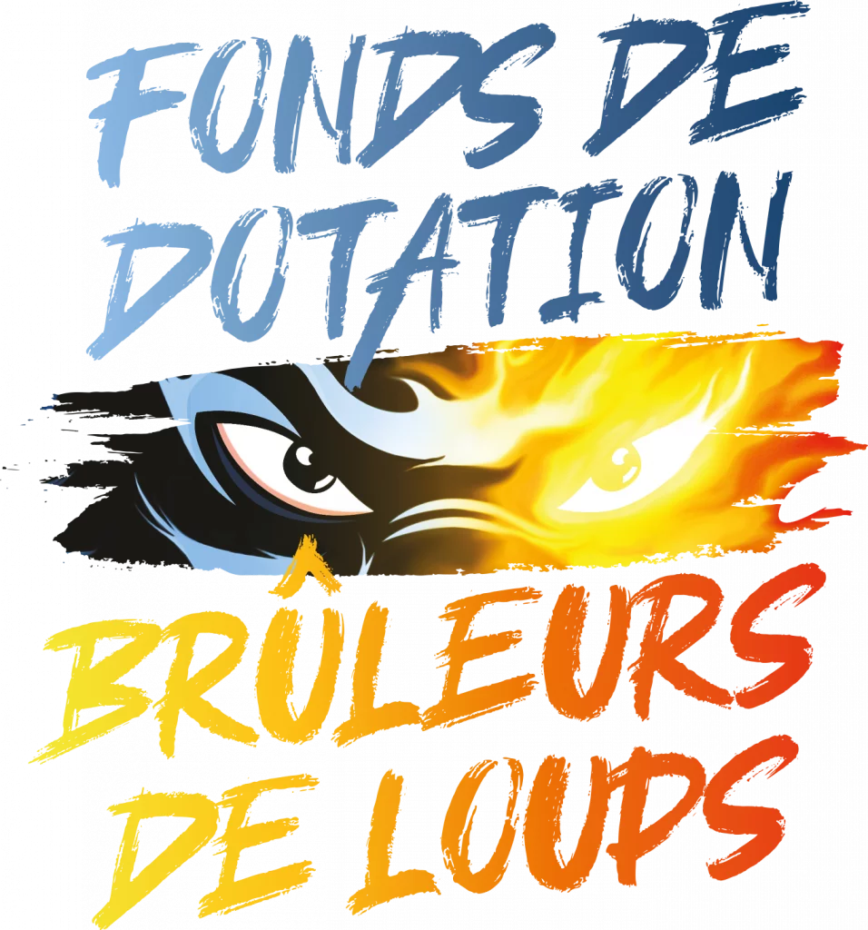 Fonds De Dotation Les Bruleurs De Loups