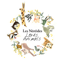 Les Nereides Loves Animals